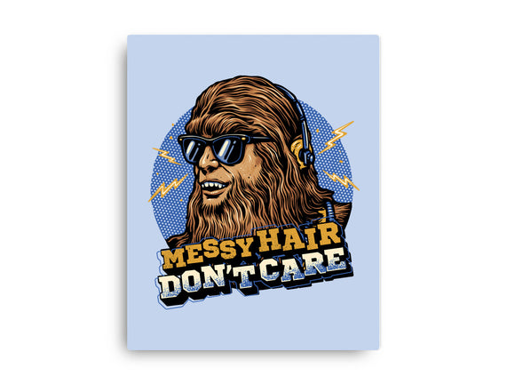 Messy Hair Don’t Care