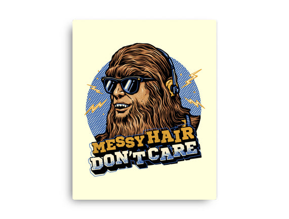Messy Hair Don’t Care