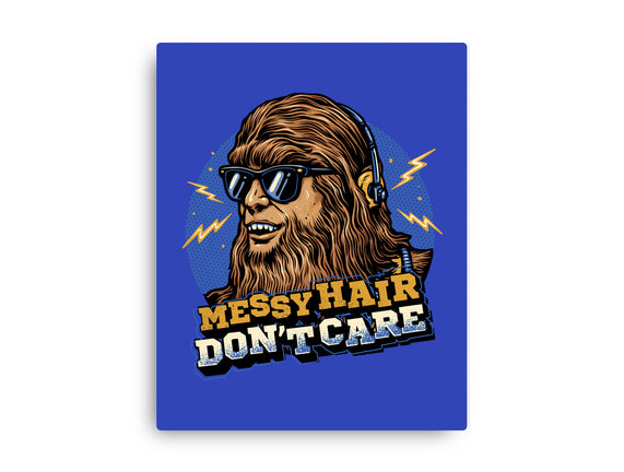 Messy Hair Don’t Care