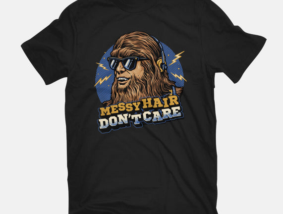 Messy Hair Don’t Care
