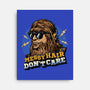 Messy Hair Don’t Care-None-Stretched-Canvas-glitchygorilla