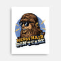 Messy Hair Don’t Care-None-Stretched-Canvas-glitchygorilla
