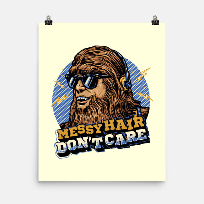 Messy Hair Don’t Care-None-Matte-Poster-glitchygorilla