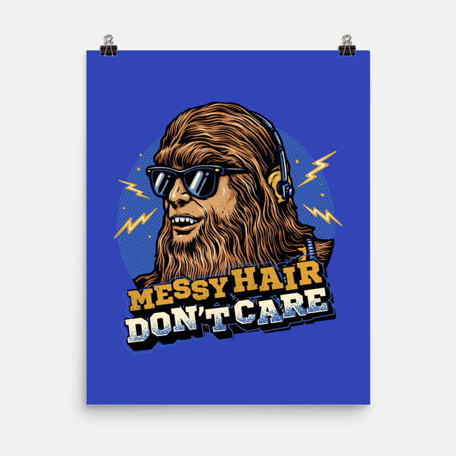 Messy Hair Don’t Care-None-Matte-Poster-glitchygorilla