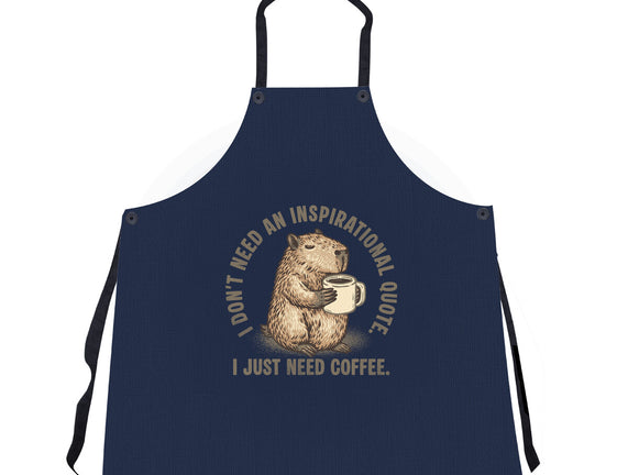 I Just Need A Coffee