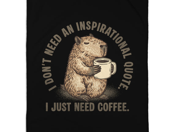 I Just Need A Coffee