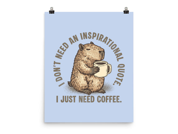 I Just Need A Coffee