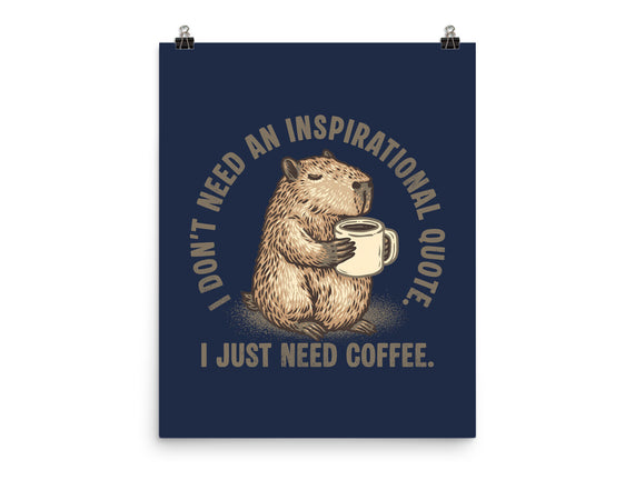 I Just Need A Coffee