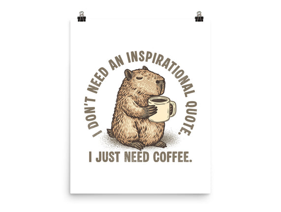 I Just Need A Coffee