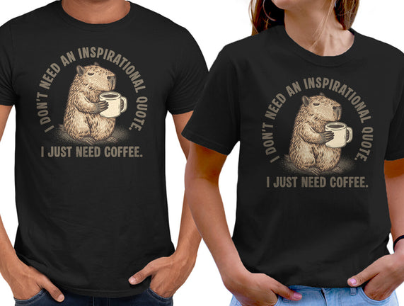 I Just Need A Coffee