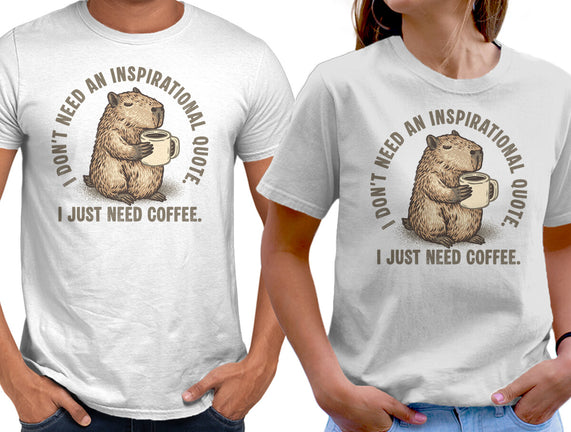 I Just Need A Coffee