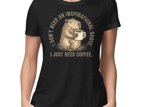 I Just Need A Coffee