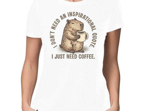 I Just Need A Coffee