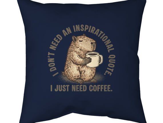 I Just Need A Coffee