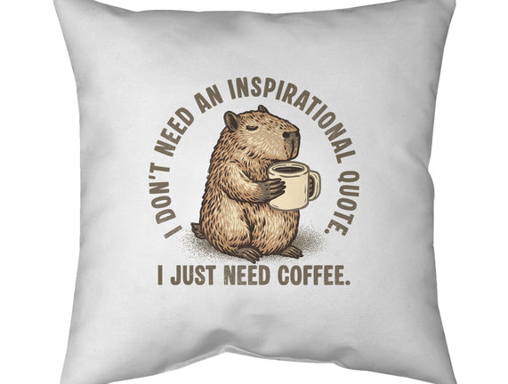 I Just Need A Coffee