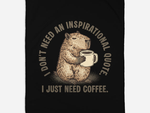I Just Need A Coffee