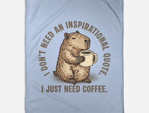 I Just Need A Coffee