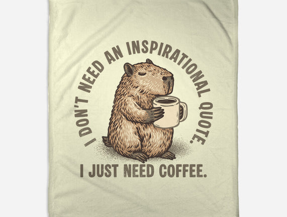 I Just Need A Coffee