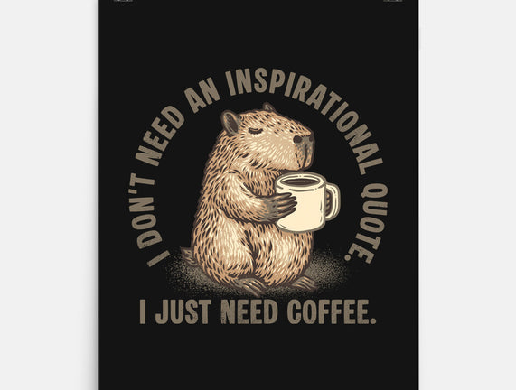 I Just Need A Coffee
