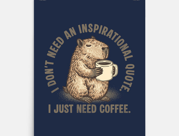 I Just Need A Coffee