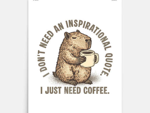 I Just Need A Coffee