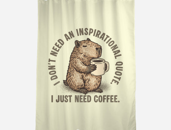 I Just Need A Coffee