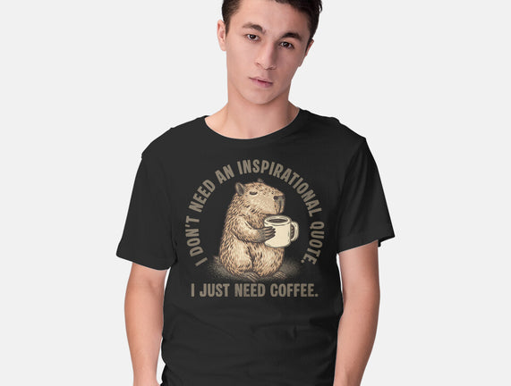 I Just Need A Coffee
