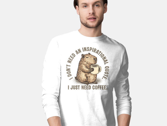 I Just Need A Coffee