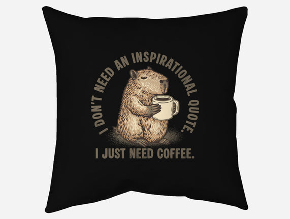 I Just Need A Coffee