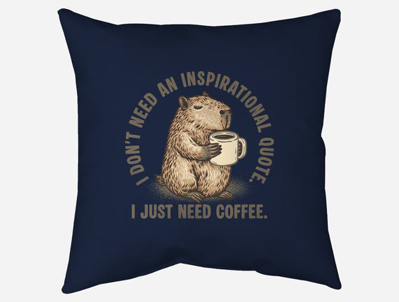 I Just Need A Coffee