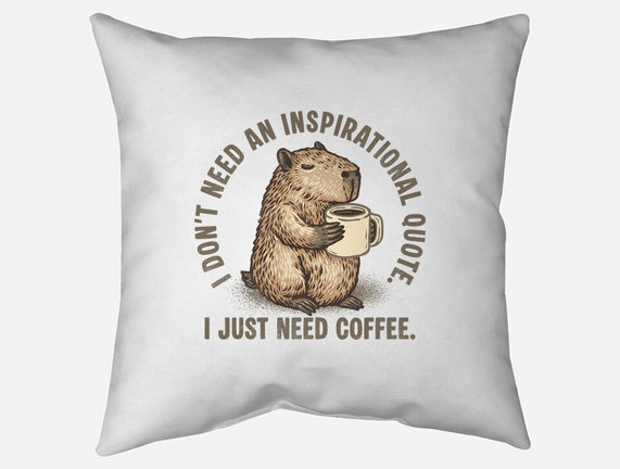 I Just Need A Coffee