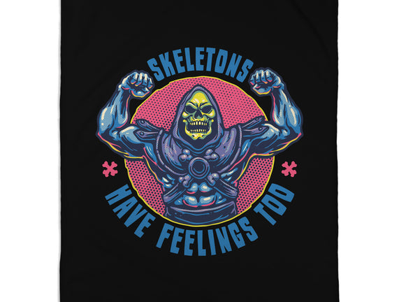 Skeletons Have Feelings Too