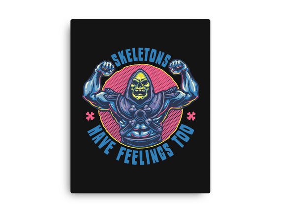 Skeletons Have Feelings Too