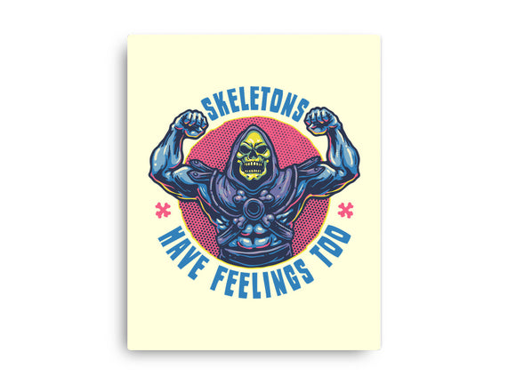 Skeletons Have Feelings Too