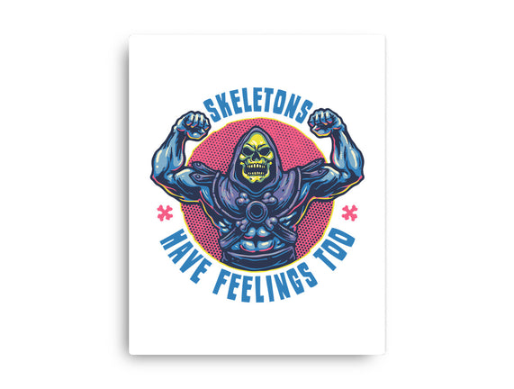 Skeletons Have Feelings Too