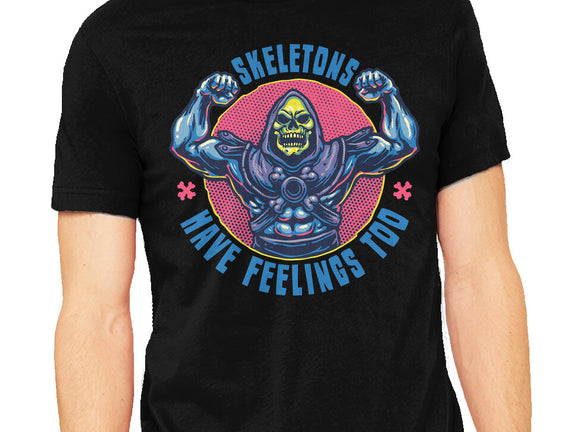Skeletons Have Feelings Too
