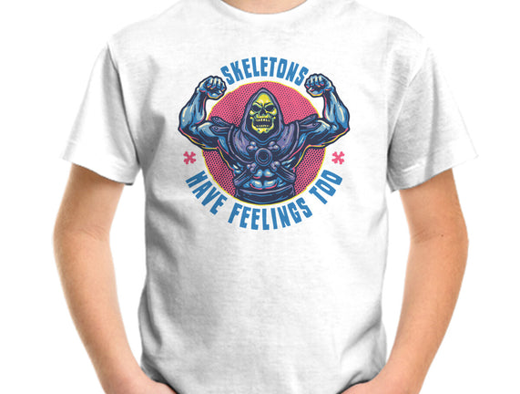 Skeletons Have Feelings Too