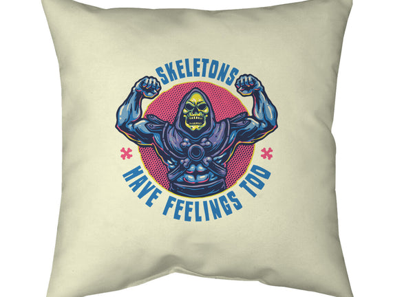 Skeletons Have Feelings Too