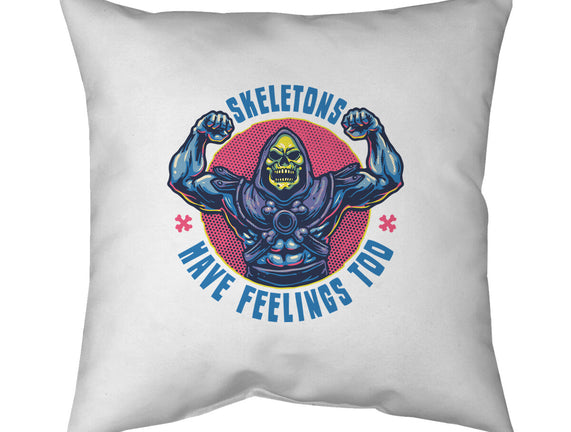 Skeletons Have Feelings Too