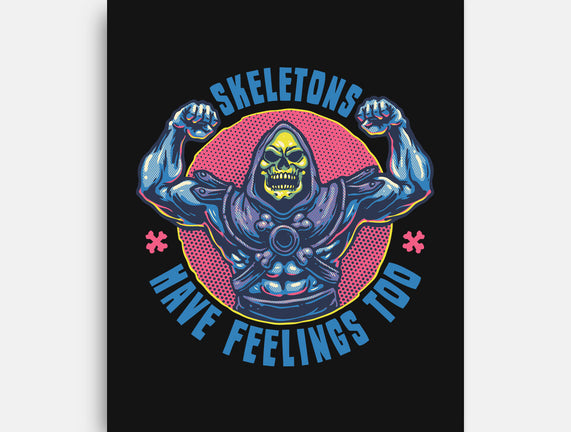 Skeletons Have Feelings Too