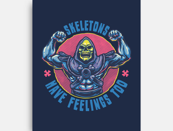 Skeletons Have Feelings Too