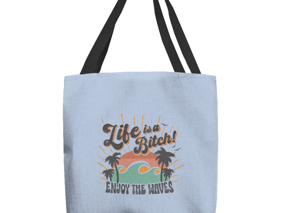 Enjoy The Waves