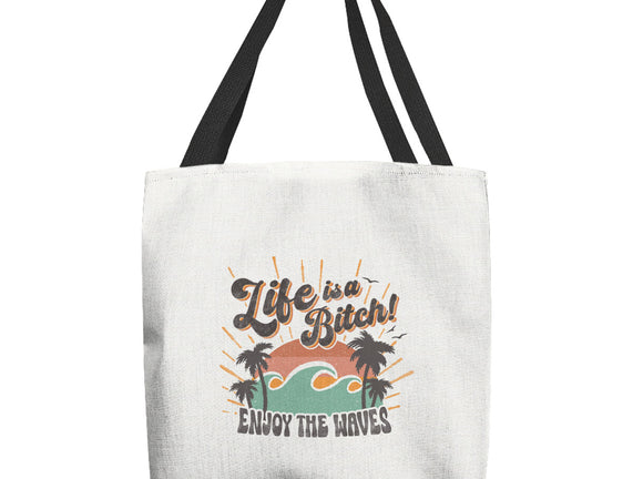 Enjoy The Waves