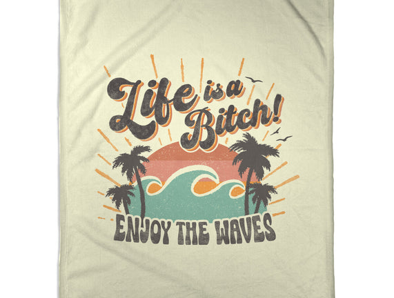 Enjoy The Waves