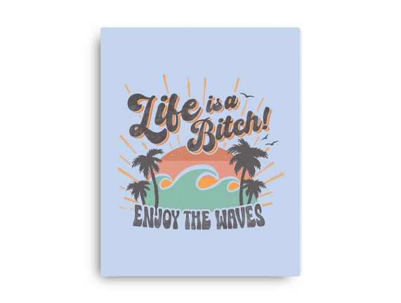 Enjoy The Waves