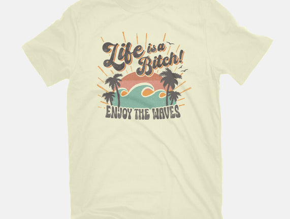 Enjoy The Waves