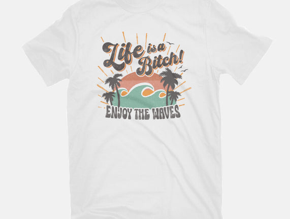 Enjoy The Waves