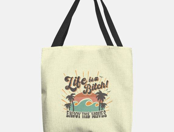 Enjoy The Waves