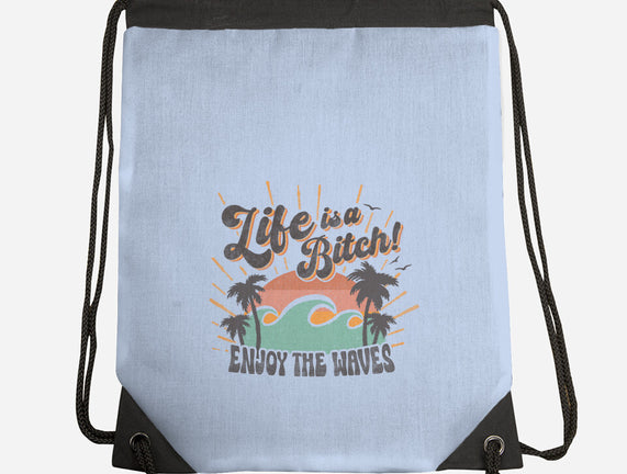 Enjoy The Waves