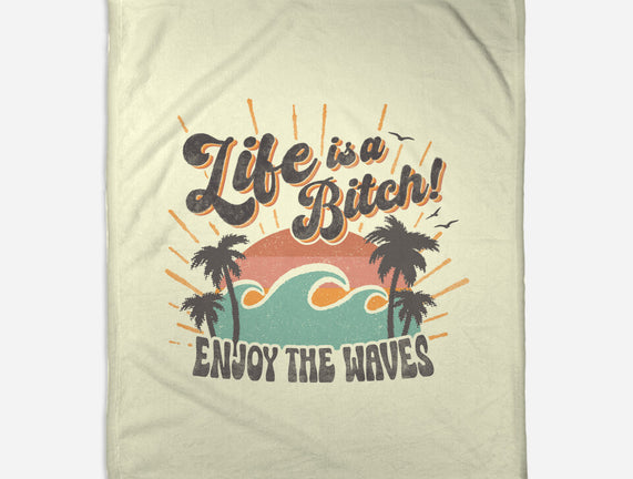 Enjoy The Waves